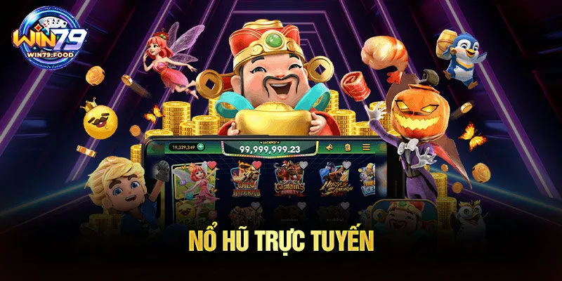 Nổ hũ trực tuyến